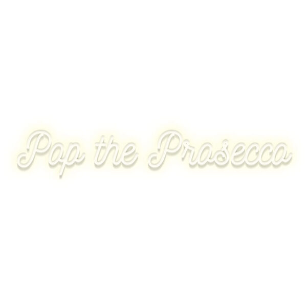 CANDYSHOCK Letrero luminoso LED "Pop The Prosecco"